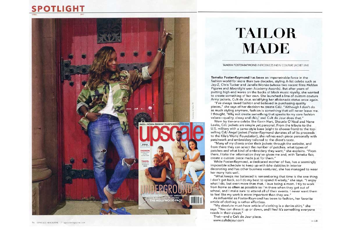 Upscale Magazine page spread. Photo of Tameka Foster-Raymond in CdJ camo-print jacket against red door and clipped article titled 'Tailor Made' about CdJ and Tameka Foster-Raymond.